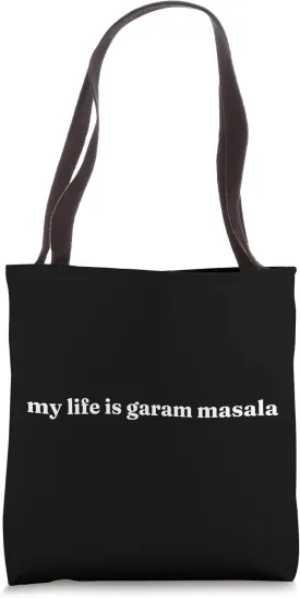 Spicy Life Chronicles: 'My Life is Garam Masala' Desi Tote Bag
